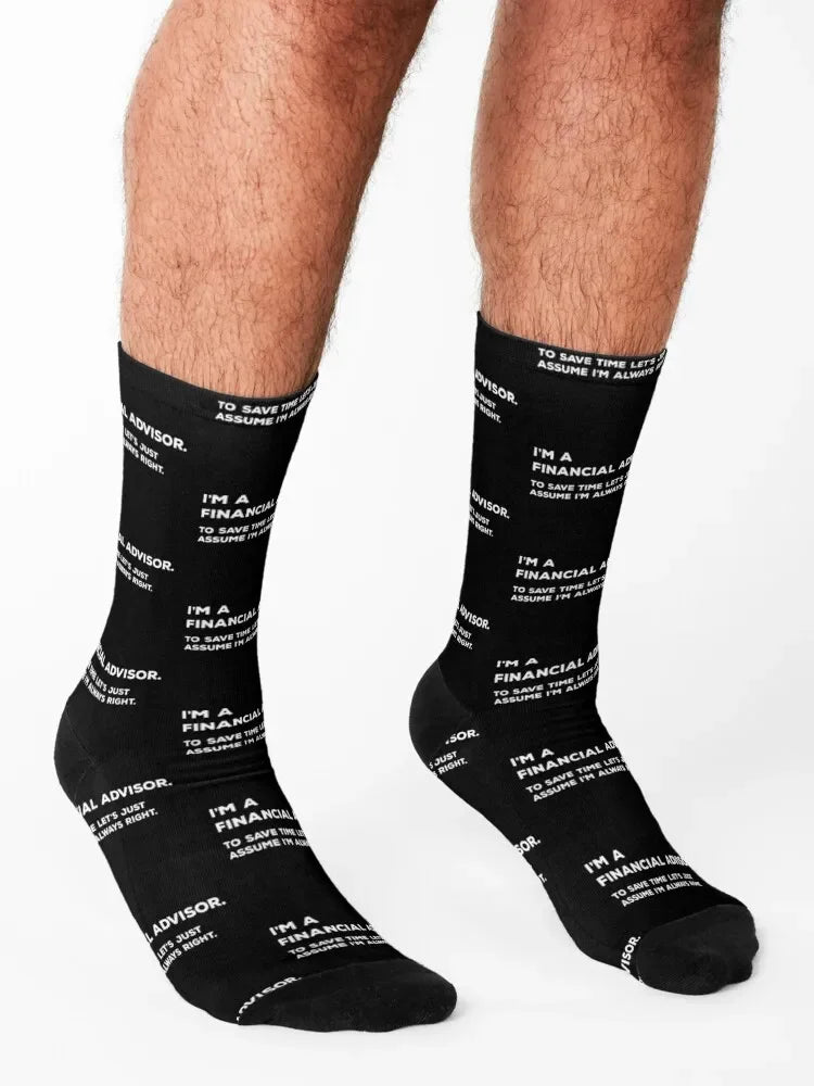 Chaussettes pour affirmer son style - "Je suis un conseiller financier. Pour gagner du temps, assumons que j’ai toujours raison."
