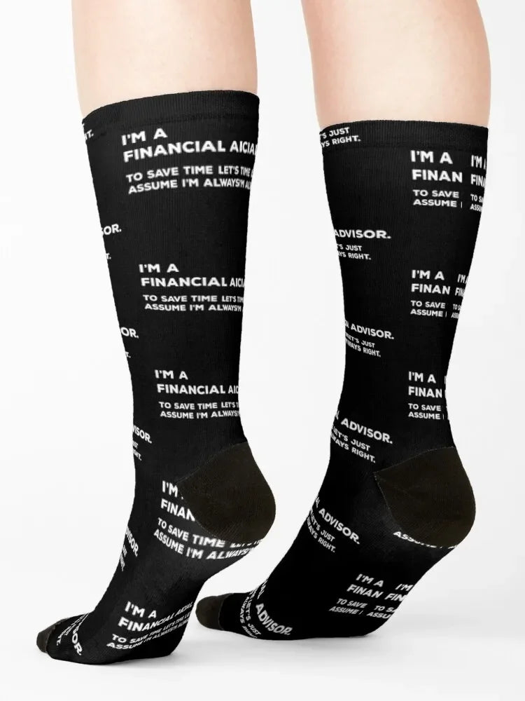 Chaussettes pour affirmer son style - "Je suis un conseiller financier. Pour gagner du temps, assumons que j’ai toujours raison."